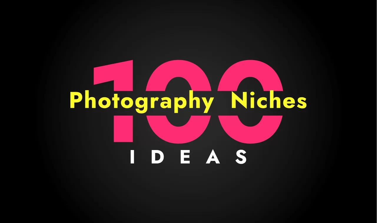 100 different photography niche ideas